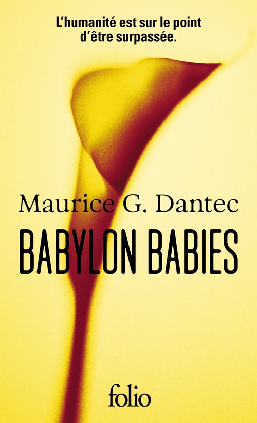 Couverture ebook de Babylon Babies, de Maurice G. Dantec