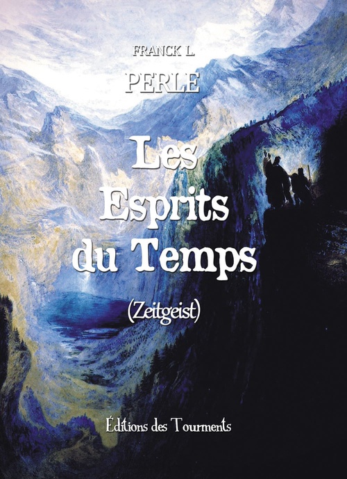 ebook cover of Les esprits du temps, by Franck L. Perle