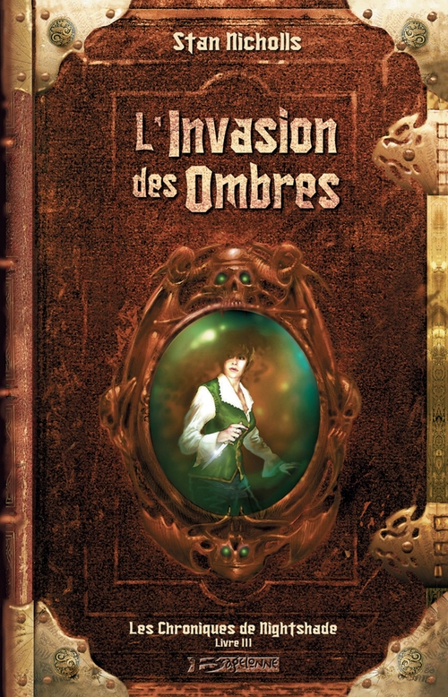 ebook cover of Les Chroniques de Nightshade, T3 : L'Invasion des ombres, by Stan Nicholls