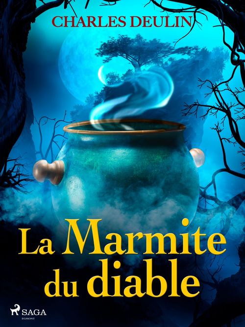 ebook cover of La Marmite du diable, by Charles Deulin