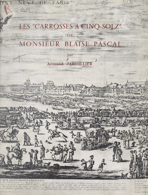 ebook cover of Les carrosses à cinq solz de Monsieur Blaise Pascal, by Armand Jardillier