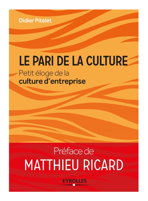 ebook cover of Le pari de la culture, by Didier Pitelet, Matthieu Ricard