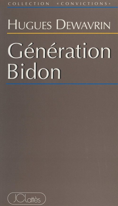 Couverture ebook de Génération bidon, de Hugues Dewavrin