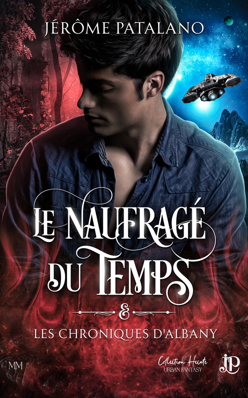 Couverture ebook de Le naufragé du temps et les chroniques d'Albany, de Jérôme Patalano