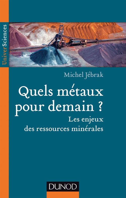 ebook cover of Quels métaux pour demain?, by Michel Jébrak