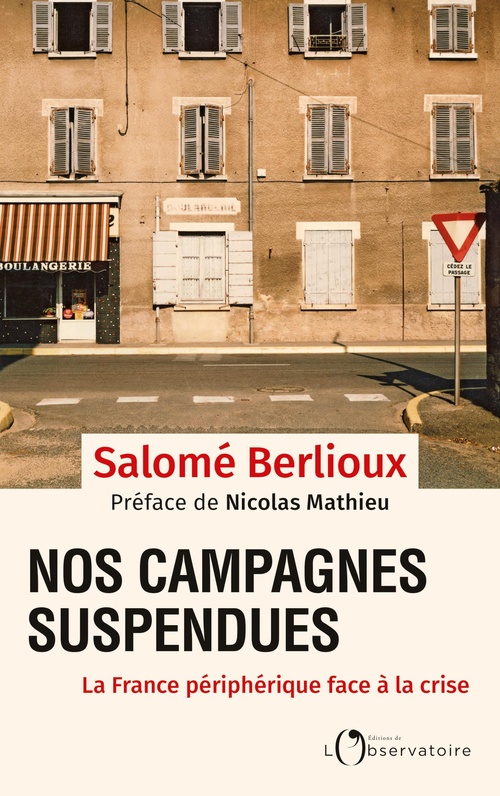 ebook cover of Nos campagnes suspendues : La France périphérique face à la crise, by Salomé Berlioux