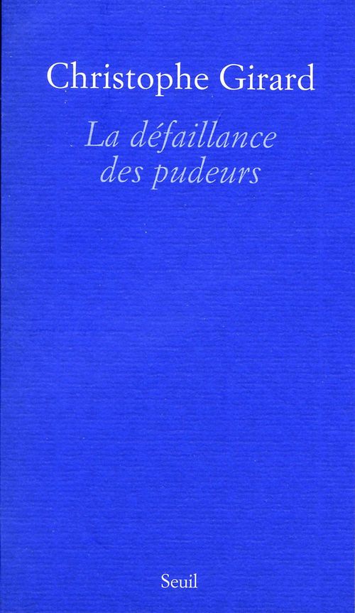 ebook cover of La Défaillance des pudeurs, by Christophe Girard
