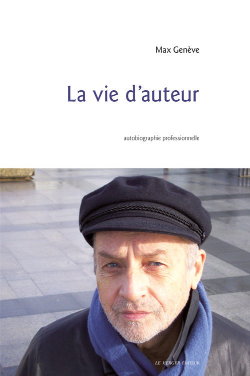 ebook cover of La vie d'auteur, by Max Genève