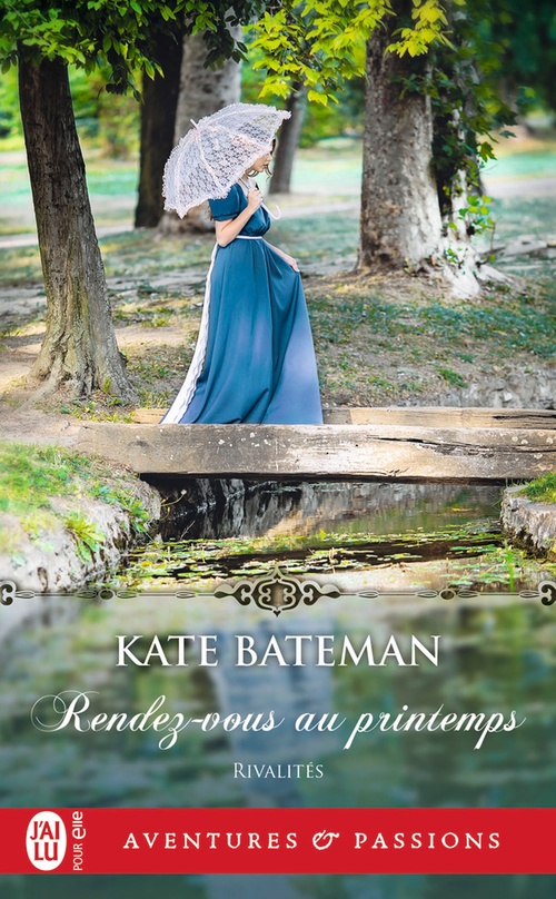 Couverture ebook de Rivalités (Tome 1) - Rendez-vous au printemps, de Kate Bateman