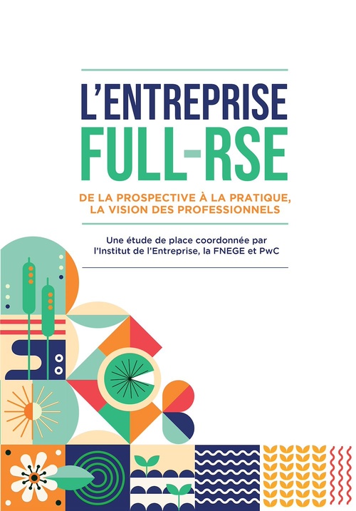 Couverture ebook de L'entreprise full-RSE, de Institut de l'entreprise