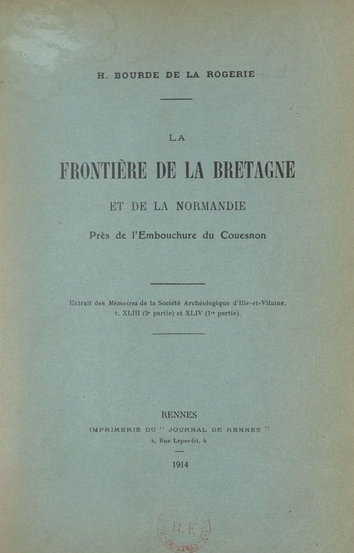 Couverture ebook de La frontière de la Bretagne et de la Normandie près de l'embouchure du Couesnon, de Henri Bourde De La Rogerie