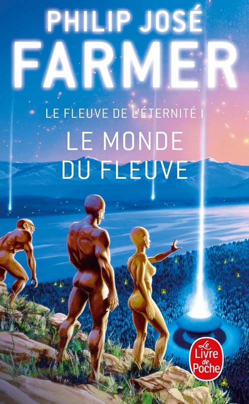 Couverture ebook de Le Monde du Fleuve (Le Fleuve de l'Eternité, tome 1), de Philip José Farmer