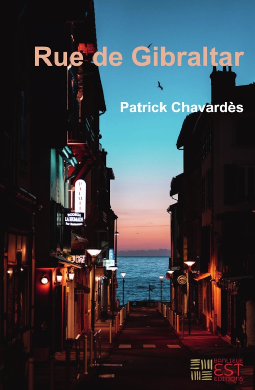 Couverture ebook de Rue de Gibraltar, de Patrick Chavardès