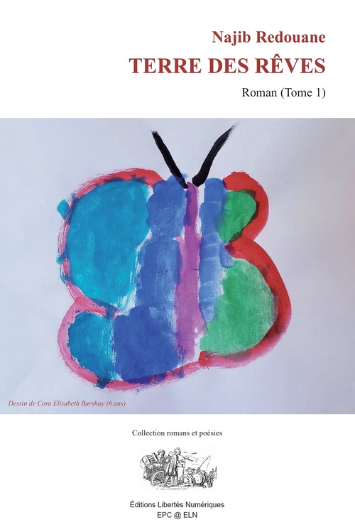 ebook cover of Terre des rêves - Tome 1, by Najib Redouane