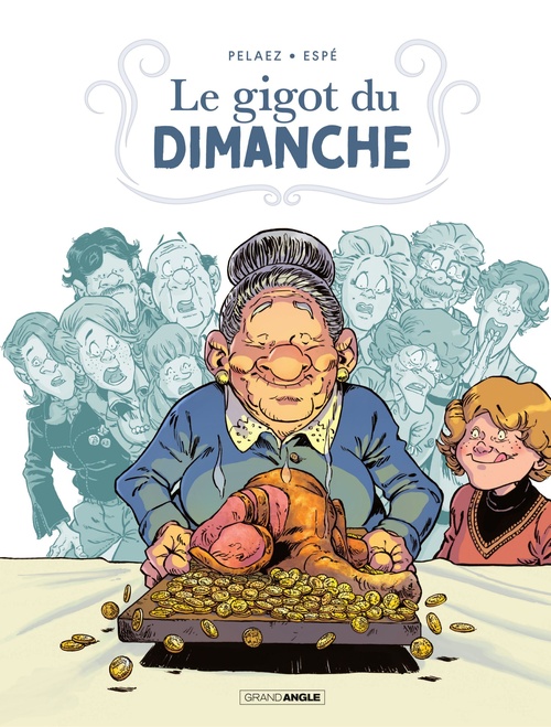 ebook cover of Le Gigot du dimanche, by Philippe Pelaez