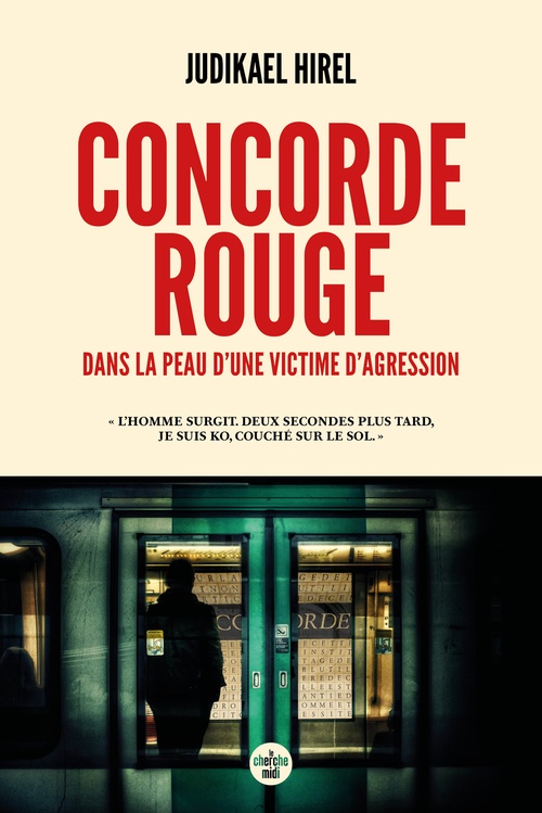 Couverture ebook de Concorde rouge - Dans la peau d'une victime d'agression, de Judikael Hirel