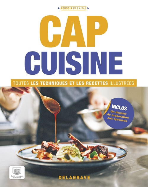 ebook cover of CAP Cuisine - Toutes les techniques et recettes illustrées (2023), by Jean-Jacques Berteau