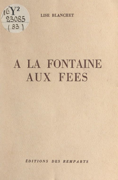 Couverture ebook de À la fontaine aux fées, de Lise Blanchet