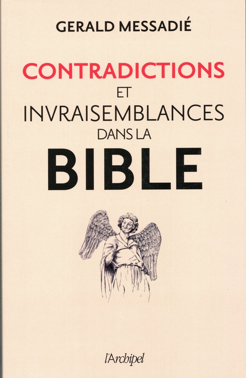 ebook cover of Contradictions et invraisemblances dans la Bible, by Gerald Messadié