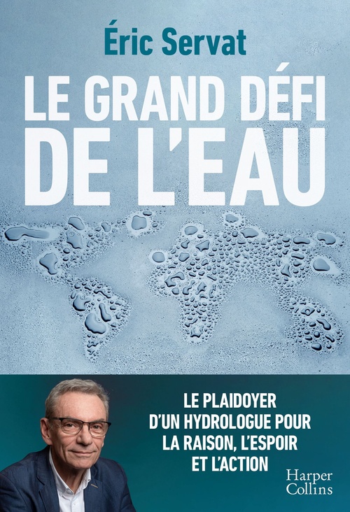 ebook cover of Le grand défi de l'eau, by Éric Servat