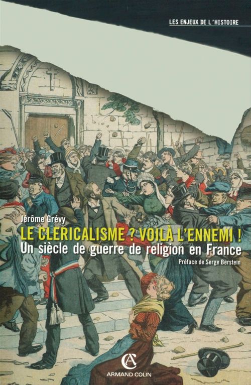 Couverture ebook de Le cléricalisme, voilà l'ennemi !, de Jérôme Grévy