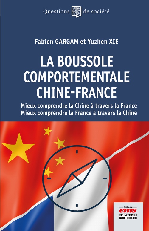 ebook cover of La boussole comportementale Chine-France, by Fabien Gargam, Yuzhen Xie