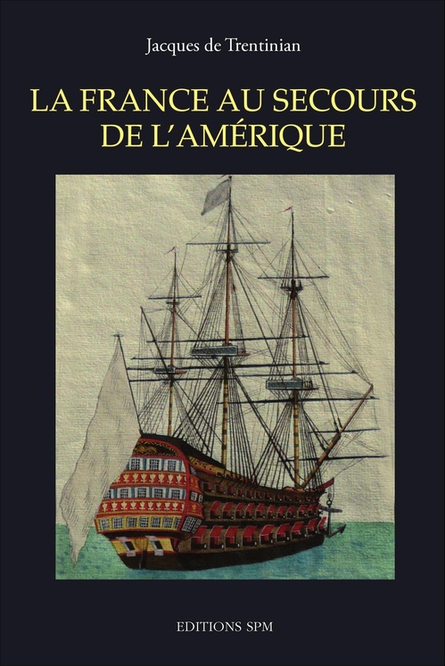 ebook cover of La France au secours de l'Amérique, by Jacques De Trentinian