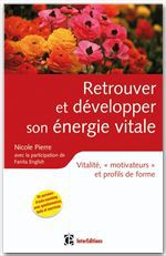 Couverture ebook de Retrouver et développer son énergie vitale, de Fanita English, Nicole Pierre