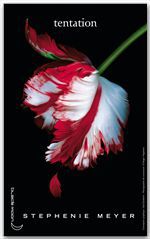 ebook cover of Twilight - Tome 2 : Tentation, by Stephenie Meyer