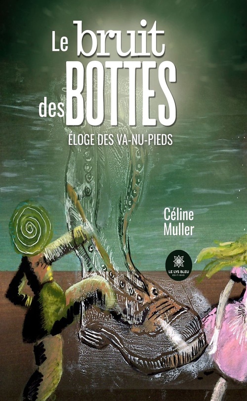 ebook cover of Le bruit des bottes, by Céline Muller
