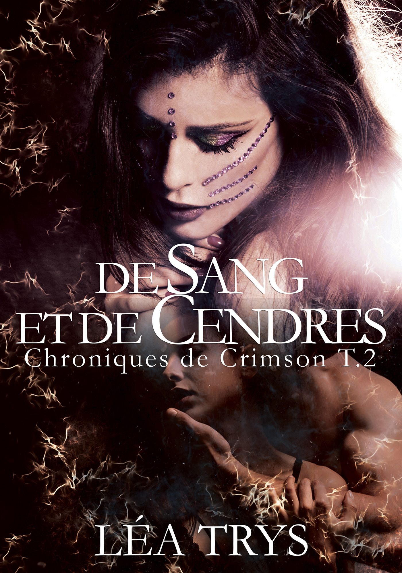 Couverture ebook de De Sang et de Cendres (Chroniques de Crimson T.2), de Léa Trys