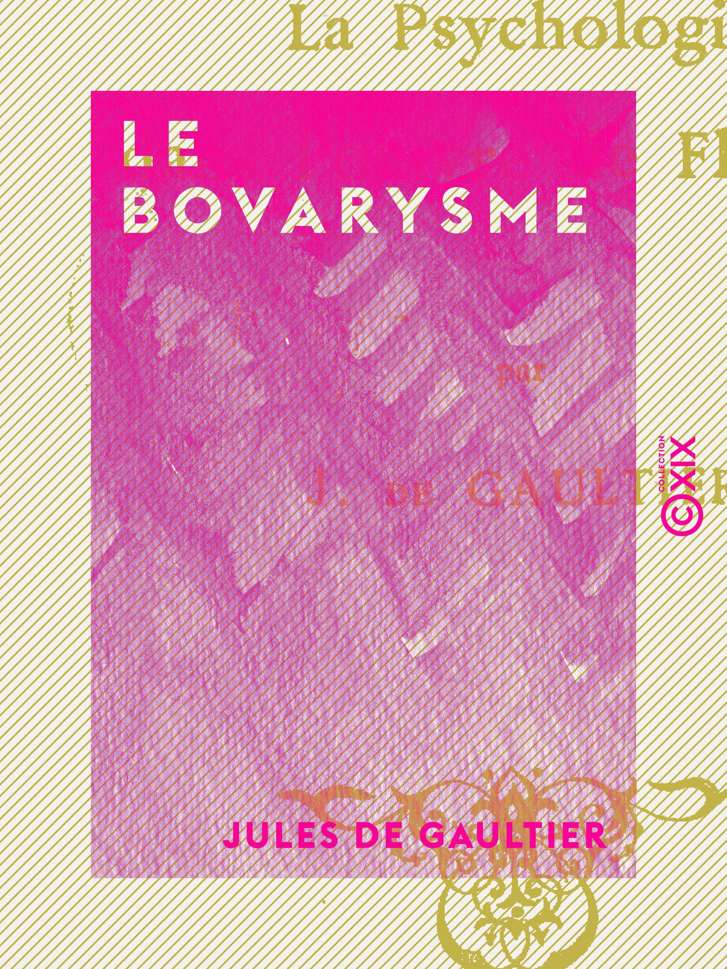 ebook cover of Le Bovarysme, by Jules De Gaultier