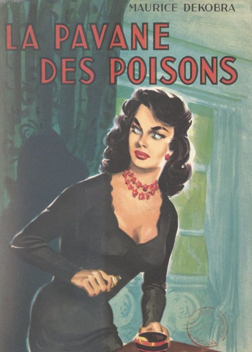 Couverture ebook de La pavane des poisons, de Maurice Dekobra