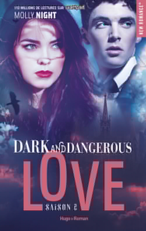 Couverture ebook de Dark and dangerous love - Tome 02, de Molly Night