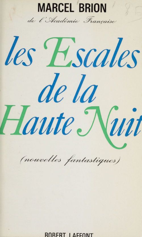 ebook cover of Les escales de la haute nuit, by Marcel Brion