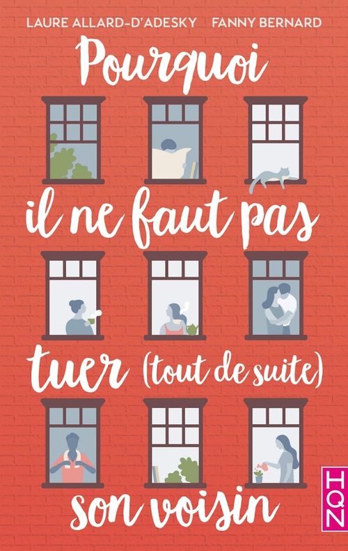 ebook cover of Pourquoi il ne faut pas tuer (tout de suite) son voisin, by Laure Allard-d'Adesky, Fanny Bernard