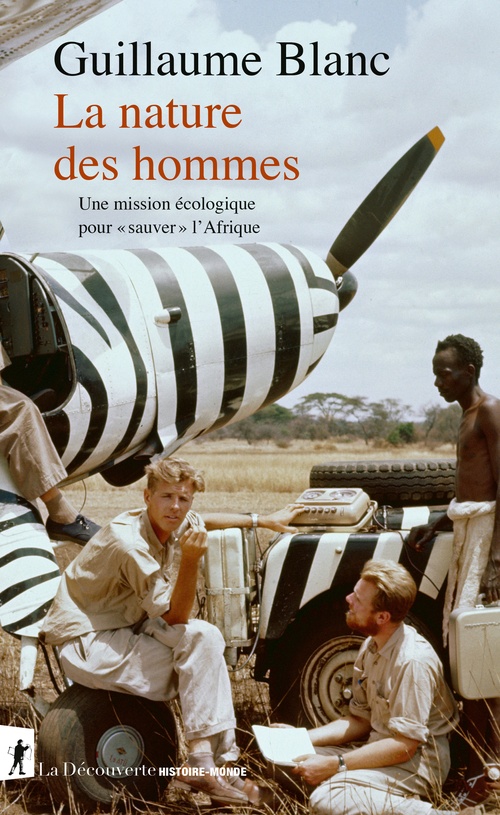 ebook cover of La nature des hommes - Une mission écologique pour "sauver" l'Afrique, by Guillaume Blanc