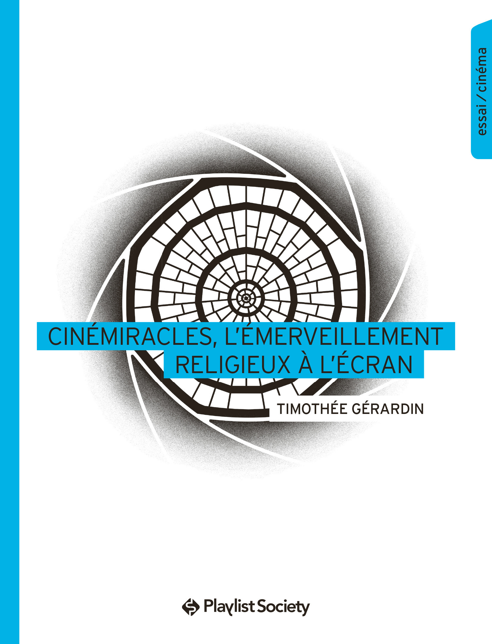 ebook cover of Cinemiracles, l´emerveillement religieux a l´ecran, by Timothée Gérardin