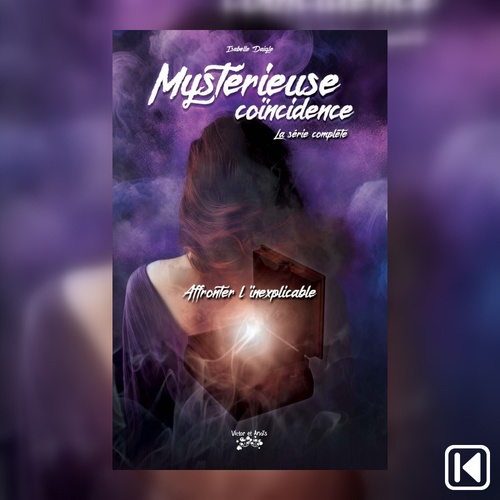audiobook cover of Mystérieuse coïncidence-La série complète, by Isabelle Daigle