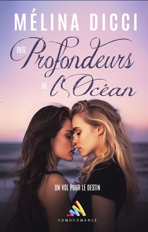 ebook cover of Des Profondeurs de l´Océan - Romance contemporaine, by Mélina Dicci, Homoromance Éditions