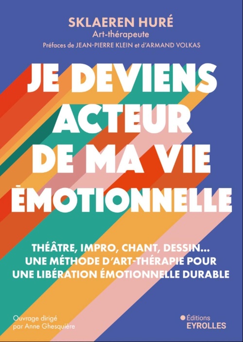 Couverture ebook de Je deviens acteur de ma vie émotionnelle, de Sklaeren  Huré