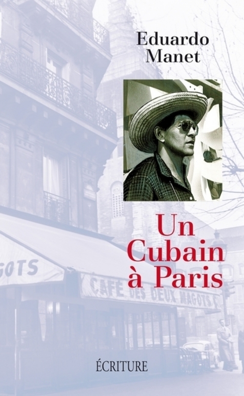ebook cover of Un Cubain à Paris, by Eduardo Manet