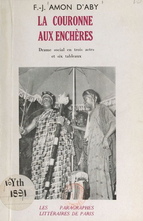Couverture ebook de La couronne aux enchères, de Francois-Joseph Amon D'Aby