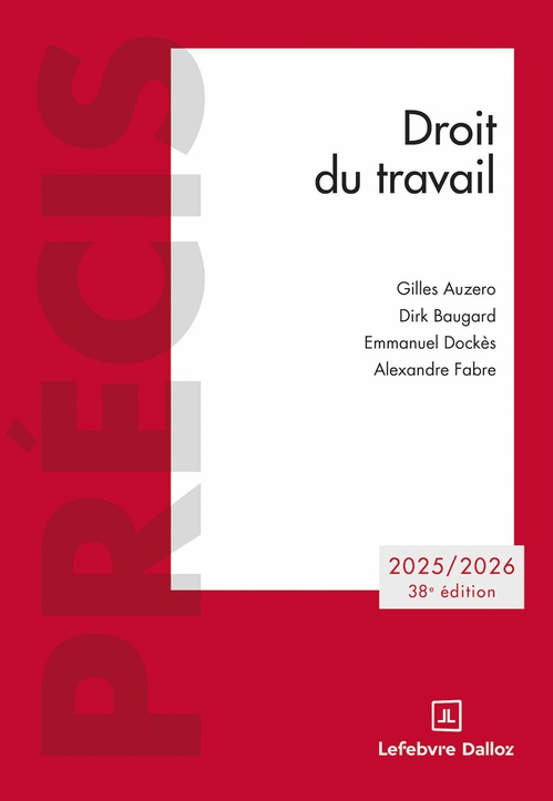 ebook cover of Droit du travail 2025/2026 38ed, by Alexandre Fabre, Emmanuel Dockès, Dirk Baugard, Gilles Auzero