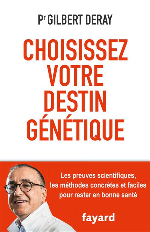 Couverture ebook de Choisissez votre destin génétique, de Gilbert Deray