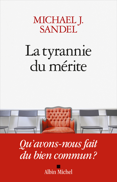 ebook cover of La Tyrannie du mérite, by Michael J. Sandel