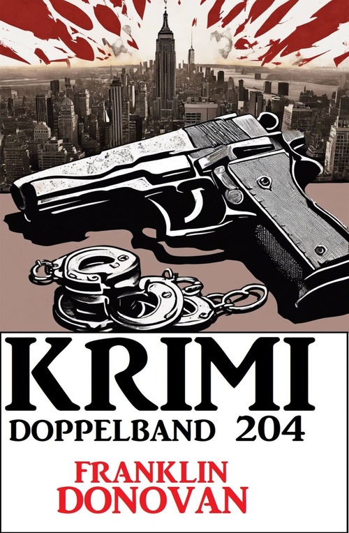 ebook cover of Krimi Doppelband 204, by Franklin Donovan