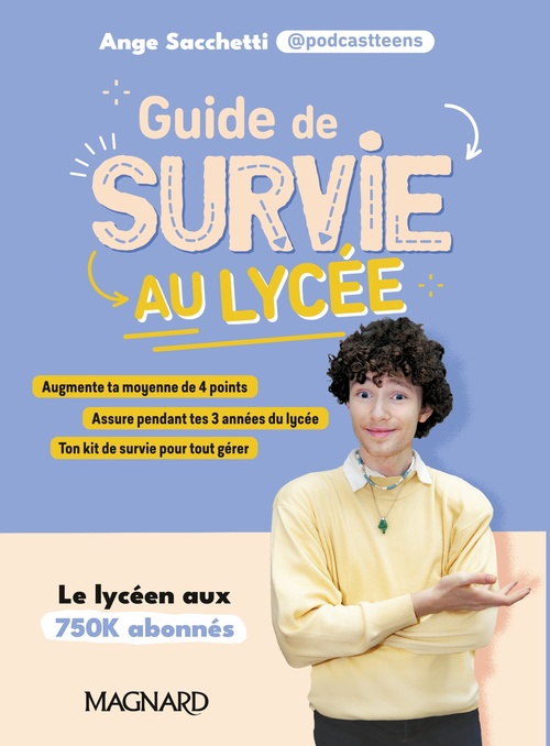 Couverture ebook de Guide de survie au lycée, de Ange Sacchetti