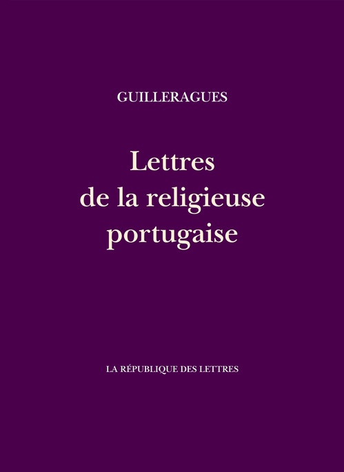 ebook cover of Lettres de la religieuse portugaise, by Guilleragues G D.