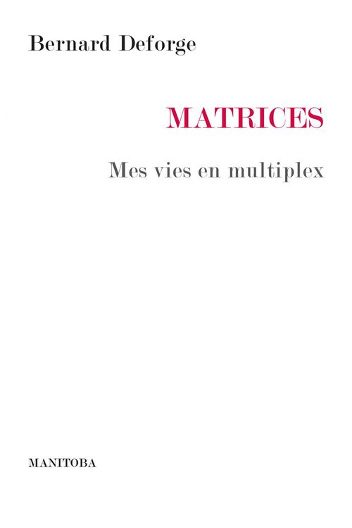 ebook cover of Matrices, by Bernard Deforge